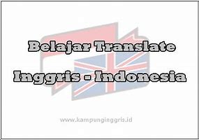 Belajar Bahasa Inggris Ke Indonesia